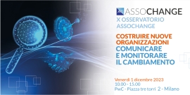 Il 1° dicembre presentati a Milano i risultati dell'Osservatorio Assochange sul Change Management
