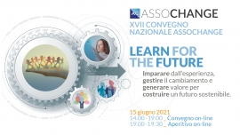 Il 15 giugno “Learn for the future” XVII Convegno Nazionale Assochange